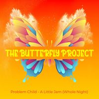 Problem Child - A Little Jam (Whole Night)