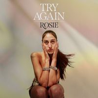 Rosie - Try Again
