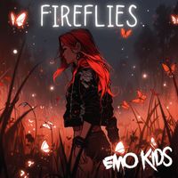 Emo Kids - Fireflies