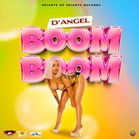 D'Angel - Boom Boom (Explicit)
