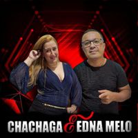 CHACHAGA  E EDNA MELO - PRA MUDAR MINHA VIDA