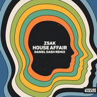 Zsak - House Affair (Daniel Dash Remix)