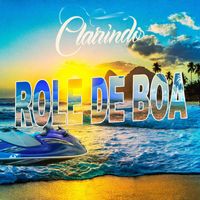 Clarindo featuring DjMu - Role de Boa