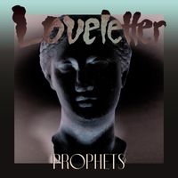 Loveletter - Prophets