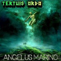 Angelus Marino - Tertuis Ordo