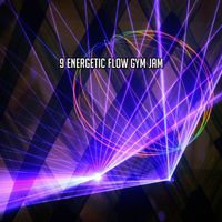 Ibiza DJ Rockerz - 9 Energetic Flow Gym Jam