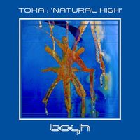 Toka. - Natural High