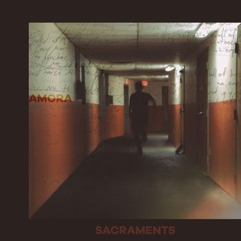 AM0RA - Sacraments (Explicit)