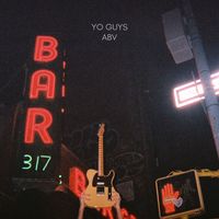 Yo Guys - ABV (Explicit)