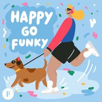 Felt - Happy Go Funky