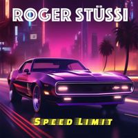 Roger Stüssi - Speed Limit