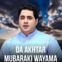 Shah Farooq - Da Akhtar Mubaraki Wayama