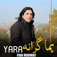 Fida Marwat - Pama Grana Yara