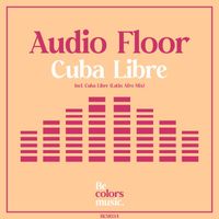 Audio Floor - Cuba Libre