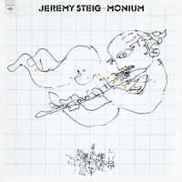 Jeremy Steig - Monium