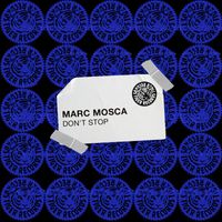 Marc Mosca - Don't Stop