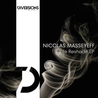 Nicolas Masseyeff - Life Reshade EP