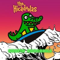 The Hicadoolas - Surfin' Crocodile (Version 2024)