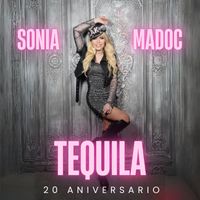 Sonia Madoc - Tequila