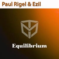 Paul Rigel & Ezil - Equilibrium