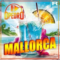 DJ Pedro - Mallorca