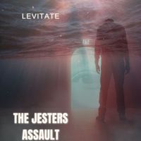Levitate - The Jesters Assault