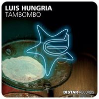 Luis Hungria - Tambombo