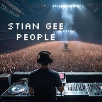 Stian Gee - People (Explicit)