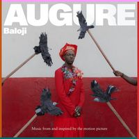 Baloji - Augure (Music from and inspired by the motion picture)