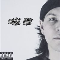 Z - Call Me (Explicit)