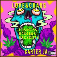 Carter Ja - Love&chaos (Explicit)