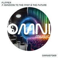 Flipper - A Window To The Past & The Future