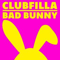 Clubfilla - Bad Bunny