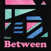 Thor - Between