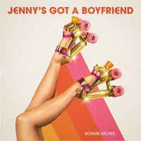 Bonnie McKee - Jenny's Got a Boyfriend