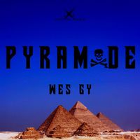 WES GY - PYRAMIDE (Explicit)