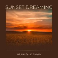 Beanstalk Audio - Sunset Dreaming