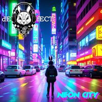 dE-fECT - Neon City