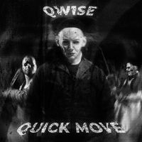 QW1SE - QUICK MOVE