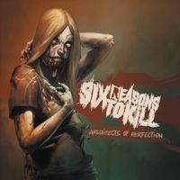 Six Reasons to Kill - Architects of Perfection (Explicit)