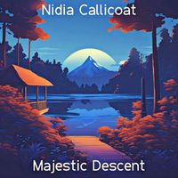 Nidia Callicoat - Majestic Descent