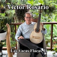 Victor Rosario - Las Vacas Flacas II