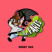 Dr. Farts - Doggy Gas