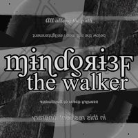 Mindgrief - The Walker