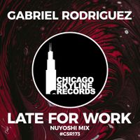Gabriel Rodriguez - Late For Work