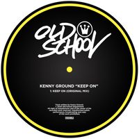 Kenny Ground - Keep On