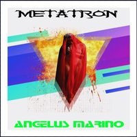 Angelus Marino - Metatron