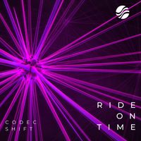Codec Shift - Ride On Time