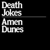 Amen Dunes - Round the World (Explicit)