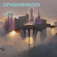 Ibrahim - Ofhsihrhkddi
